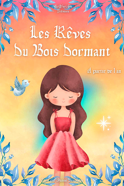 Les rêves du bois dormant