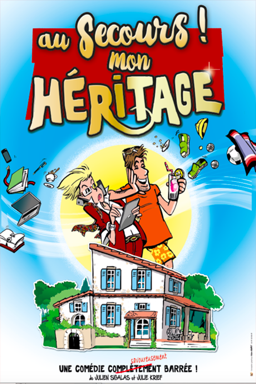 Au secours ! Mon héritage