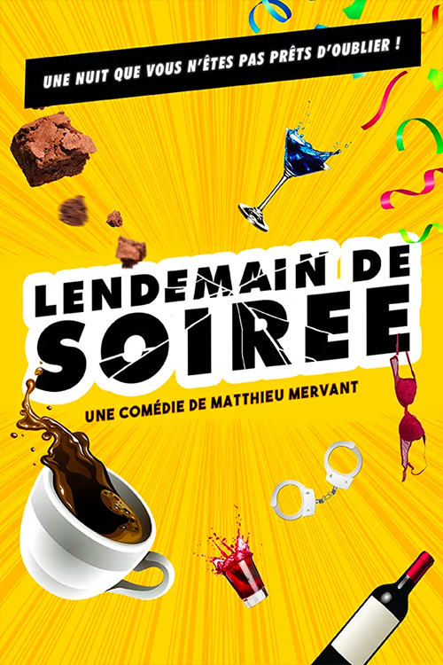 LENDEMAIN DE SOIRÉE