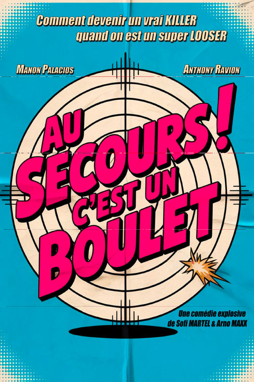 Au secours ! C&rsquo;est un boulet