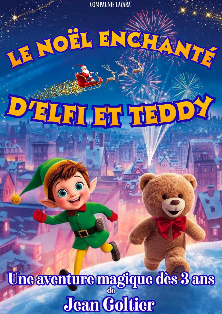 Le Noël enchanté d&rsquo;Elfi & Teddy
